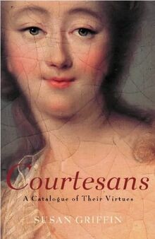 The book - courtesans:, a