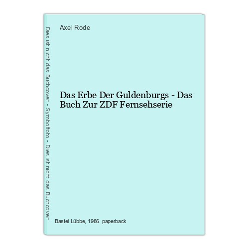 Das erbe der guldenburgs - guldenburgs,