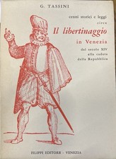 G. Tassini libertinaggio Venezia Cenni storici e leggi, Venezia, Venedig,