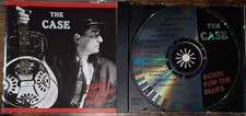 THE CASE - BORN FOR THE BLUES