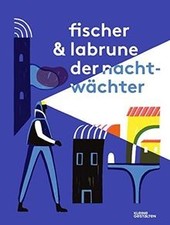 Der Nachtwächter von Jean-Baptiste Labrune, Jérémie Fi... | Buch | Zustand sehr gut