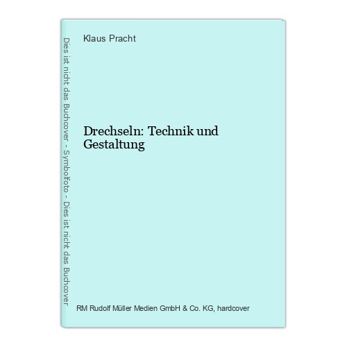 Drechseln technik und - technik,