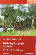 Erlebnispädagogik im Wald: Arbeitsbuch für die Praxis von H... | Buch | guter Zustand