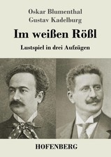 Weißen rößl lustspiel - im,