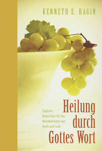 Kenneth hagin heilung - e., hagin-heilung