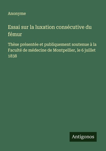 Essai sur luxation - sur, la