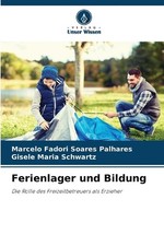 Ferienlager und Bildung by