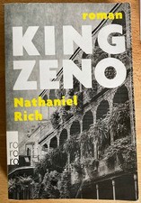 Nathaniel Rich - King Zeno -