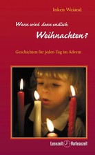 Wann wird denn endlich Weihnachten?