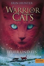 Warrior Cats Staffel 1/02. Feuer und Eis  von Hunter, Erin | Buch | Zustand gut