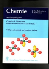 Chemie von Charles Mortimer - Basiswissen Chemie / 6. Auflage    Thieme Ve 25691