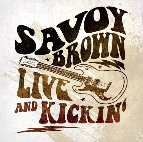 Savoy brown live and kickin - live,