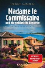 Pierre Martin - Madame le Commissaire und die gefährliche Begierde (TB) 2025