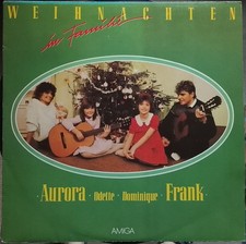 Aurora · Odette · Dominique · Frank – Weihnachten In Familie LP  Vinyl  DDR 1985