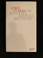 Uwe Timm, Am Beispiel meines Bruders