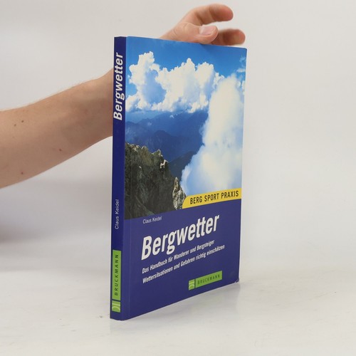 Bergsport praxis bergwetter - bergsport-praxis:, bergwetter 