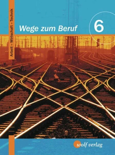 Wege zum beruf - wege,
