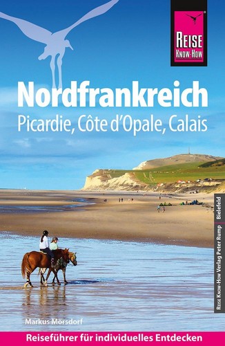 Reiseführer nordfrankreich - reiseführer,