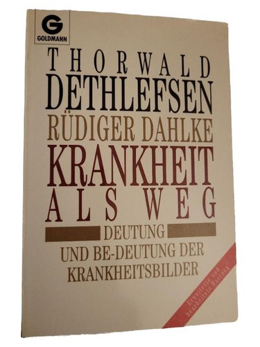 Krankheit als weg - krankheit,