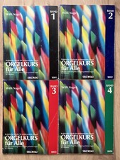 Orgelkurs für Alle    Band 1, 2, 3, 4    Willi Nagel