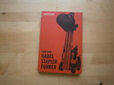 Quosdorf: "Für den Gabel Stapler Führer" DDR Fachbuch, versch. Gabelstapler 1974