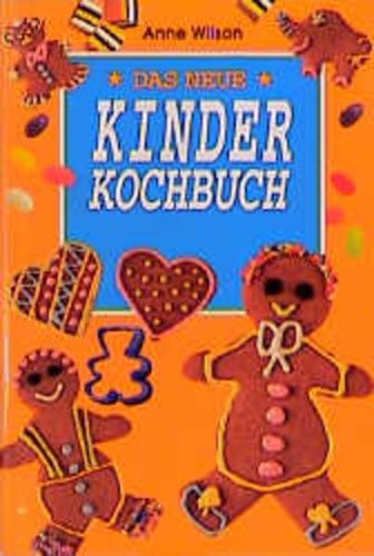 Das neue kinderkochbuch - das,