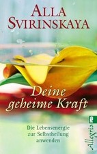Deine geheime Kraft: Die
