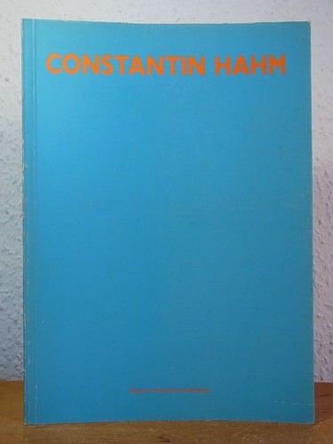 Constantin hahm ausstellung - constantin, hahm.