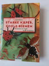 Starke Käfer, Coole Bienen