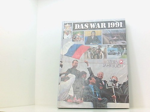 Das war 1991 stern jahrbuch - war, stern-jahrbuch
