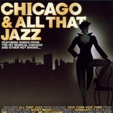 Chicago all that jazz von - ,