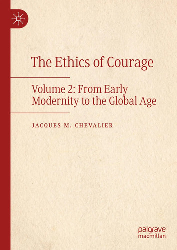 The ethics courage volume - courage,