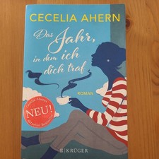 Das Jahr, in dem ich dich traf von Cecelia Ahern