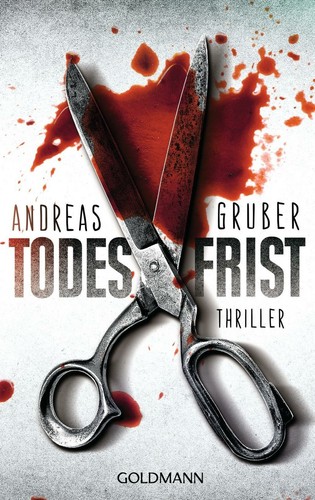 Todesfrist von andreas gruber - todesfrist,