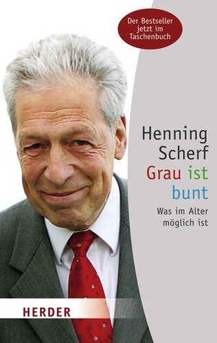 Grau ist bunt - scherf,, henning: