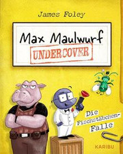 Max Maulwurf undercover (Band 1) – Die Fischstäbche... | Buch | Zustand sehr gut