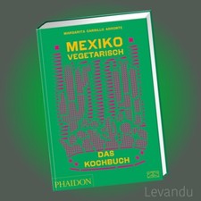 MEXIKO VEGETARISCH – DAS