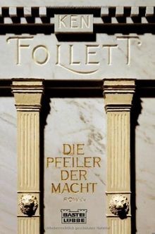 Die pfeiler der macht roman - die,