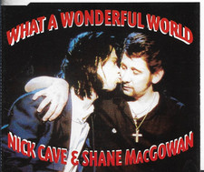 Nick Cave What a wonderful world (1992, & Shane MacGowan) [Maxi-CD]