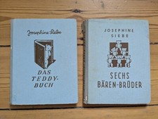 "Teddybuch" und "6 Bärenbrüder" von Josephine Siebe | Kinderbuch | 1952
