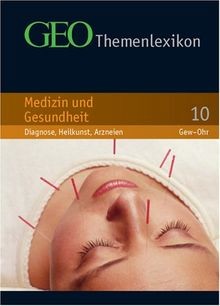 Geo themenlexikon medizin - themenlexikon,