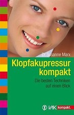 Klopfakupressur kompakt: Die besten Techniken auf e... | Buch | Zustand sehr gut