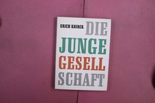 357855 Erich Knirck DIE JUNGE GESELLSCHAFT Walter Rau Verlag HC