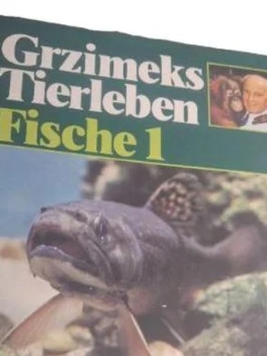 Grzimeks tierleben fische - grzimeks,