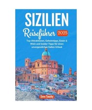 Sizilien Reiseführer 2025