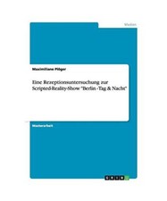 Eine Rezeptionsuntersuchung