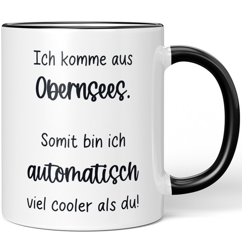 Ich komme aus obernsees somit - aus,