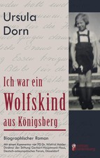 Ich war ein Wolfskind aus
