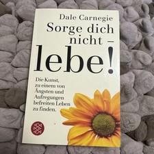 Sorge dich nicht, lebe