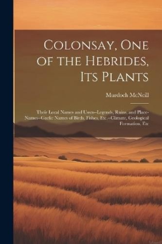 Murdoch mcneill colonsay - colonsay,, one